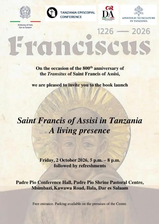 Book launch curated by Embassy of Italy Tanzania “Saint Francis of Assisi in Tanzania. A living presence”